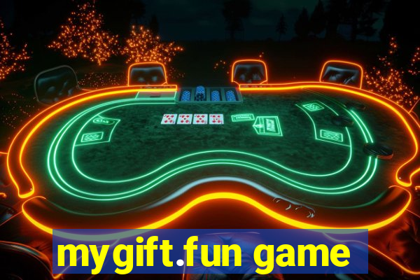 mygift.fun game